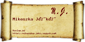 Mikeszka Jákó névjegykártya